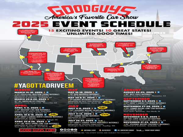  Goodguys Rod & Custom Association Announces 2025 Season Event Schedule 