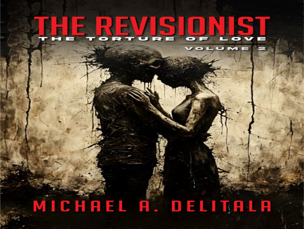  The Revisionist, Volume 2: The Torture of Love Brings Heartache, Redemption, and a Deeper Dive into Love’s Depths 