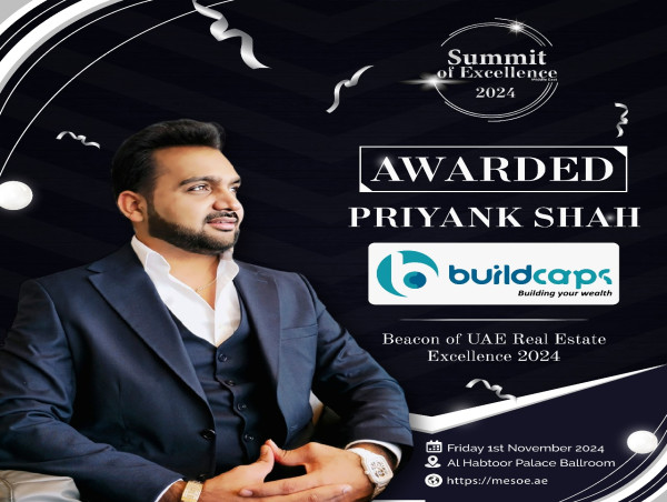  Priyank Shah and Buildcaps Real Estate Awarded Beacon of UAE Real Estate Excellence 2024 