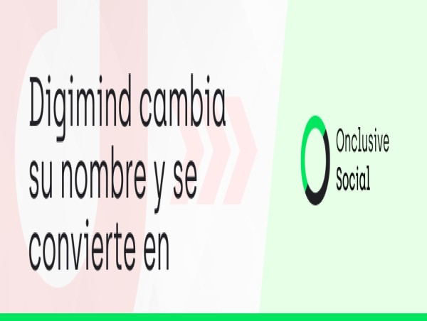  Digimind se relanza como Onclusive Social 