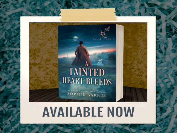  Sophie Barnes Announces the Release of A Tainted Heart Bleeds 