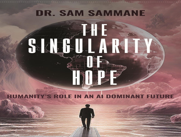  Dr. Sam Sammane Wins Prestigious International Impact Book Award for 'The Singularity of Hope' 