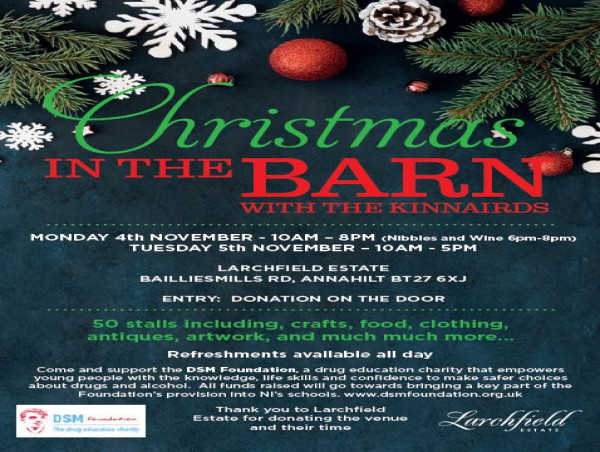  The Larchfield Estate Christmas Fair Is Raising Funds To Bring A Powerful Play That Highlights The Risks Of Drugs To Schools Across Northern Ireland. 