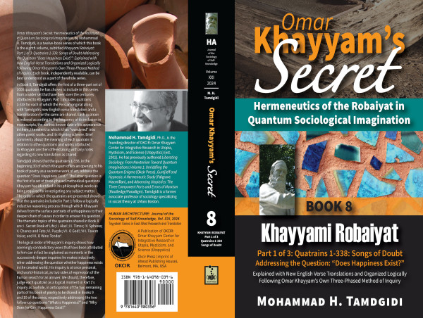  Omar Khayyam's 1000-Quatrain Tent of Wisdom Re-Sewn in Books 8-11 of the 12-Book Series Released by OKCIR Sociologist 