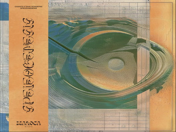  New Album Speleogenesis By Dave Schoepke and Chants 