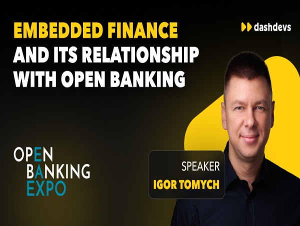 DashDevs’ CEO Igor Tomych Conducts the Panel on Embedded Finance at the Open Banking Expo