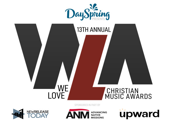  13th Annual We Love Christian Music Awards: A Breakout Celebration of the Best in Christian Music 