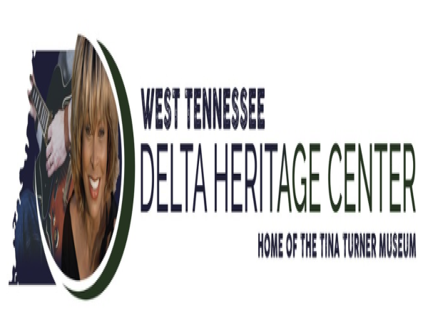  West Tennessee Delta Heritage Center, Home of the Tina Turner Museum, Realigns with PLA Media for Representation 