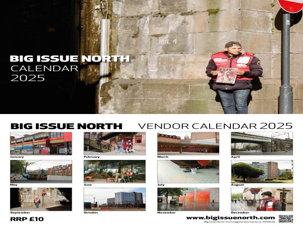  Big Issue North's 2025 Calendar Is Out Now 