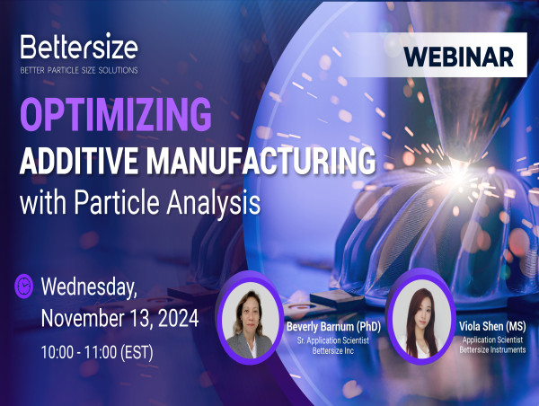  [Webinar] Optimize Additive Manufacturing Process with Advanced Particle 