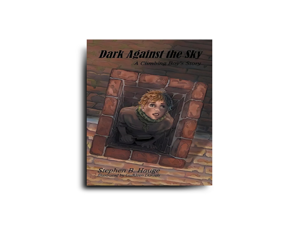 Book Trailer Launch Highlights Historical Fiction: 'Dark Against the Sky' – A Moving Tale of a Chimney Sweep’s Journey