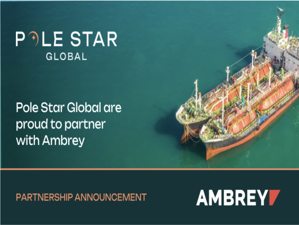  Pole Star Global Partners with Ambrey to Deliver Advanced Ship Security Alert Services and Covert Tracking Solutions 