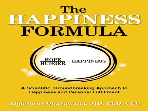  Concrete Strategies, Not Empty Aphorisms, Fill the Pages of the Groundbreaking Book, The Happiness Formula 