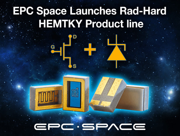  EPC Space Launches Rad Hard HEMTKY Product line 
