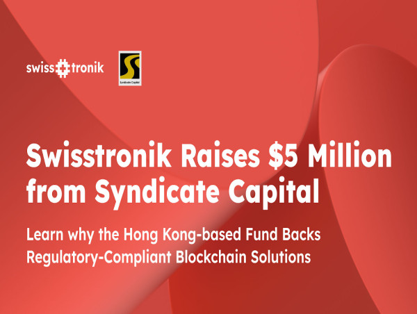  Swisstronik secures $5M investment from Syndicate Capital, signalling demand for blockchain compliance solutions 