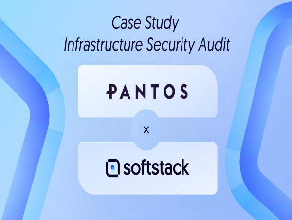  Softstack Successfully Completes In-Depth Security Audit for Pantos 