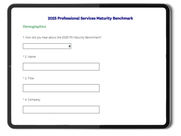 Take the 2025 Professional Services Maturity™ Benchmark Survey