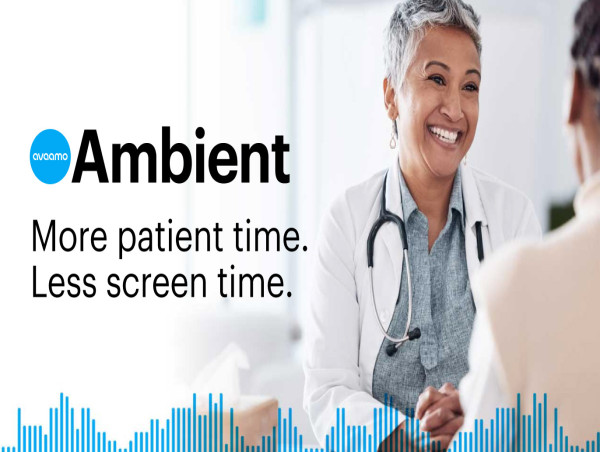 Avaamo Launches GenAI-Powered Ambient Listening Technology to Transform Healthcare Documentation