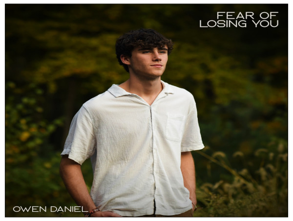  Pilot Light Records Presents Weston, Connecticut Singer-Songwriter Owen Daniel's Debut Single 'Fear of Losing You' 