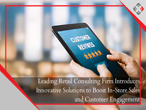 YRC Unveils Cutting-Edge Retail Consulting Solutions to Enhance In-Store Sales and Elevate Customer Engagement