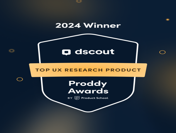  Dscout Honored as 2024 Proddy Award Winner in UX Research by Product School 