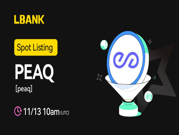  PEAQ (PEAQ) Will Be Listing on LBank Exchange 