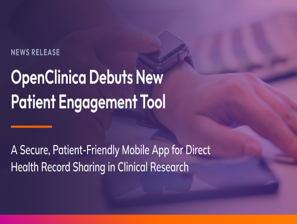 OpenClinica Debuts Share: Secure, Participant-Friendly Mobile App for Direct Health Record Sharing in Clinical Research