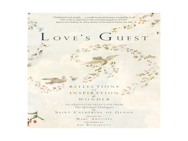  Monkfish Publishing Announces Special Christmas Pricing for LOVE'S GUEST: REFLECTIONS OF INSPIRATION AND WONDER 