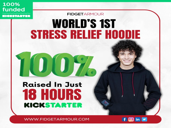  Fidget Armour Hits 100% Funding Goal $15000 in Record 18 Hours on Kickstarter – Aiming for $100K in the Next 15 Days 