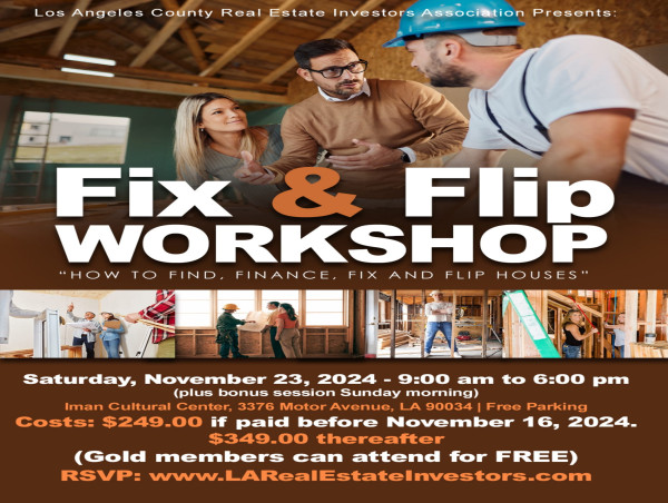  Fix and Flip Workshop Returns to Los Angeles This Saturday 