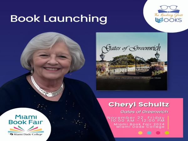  A Generational Journey Through Greenwich: Cheryl Geary Schultz Launches 'Gates of Greenwich' at Miami Book Fair 