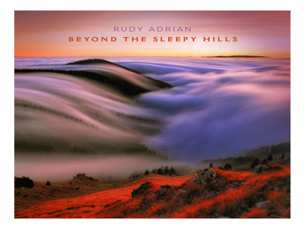 Beyond the Sleepy Hills: Renowned Musician Rudy Adrian Unveils Soothing Soundscapes for Restful Nights