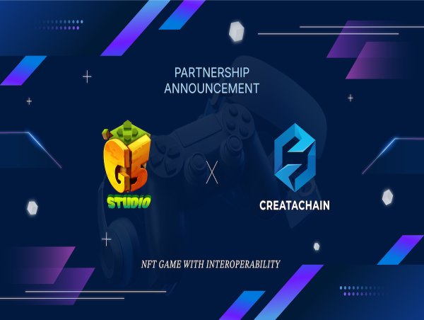 CreataChain Forms Partnership with G5 Studio: Introducing New Possibilities in the Blockchain Gaming Industry 