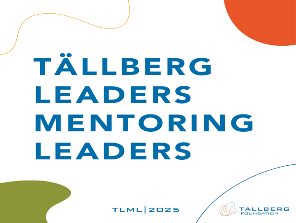 Tällberg Foundation Announces 2025 Tällberg Leaders Mentoring Leaders Program