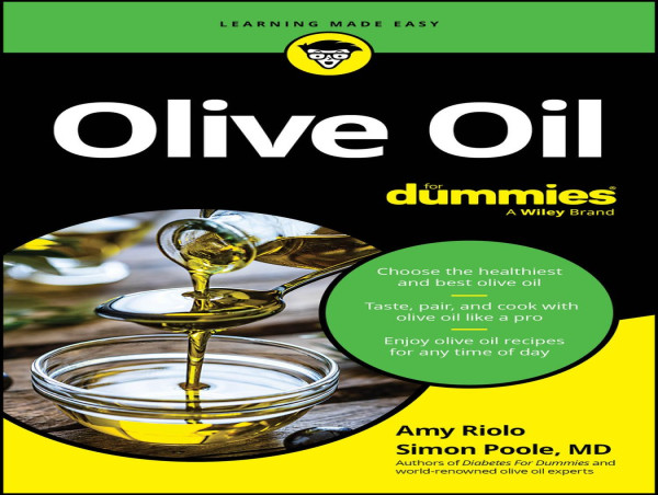  Dr. Simon Poole and Chef Amy Riolo Release Olive Oil for Dummies 