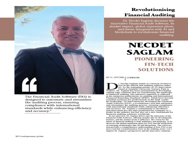  Revolutionary Fin-tech Leader Dr. Necdet Saglam Shares Vision in Exclusive Entrepreneur Prime Interview 