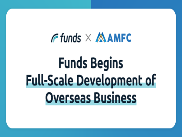 Funds Signs Share Purchase Agreement with Taiwan's Asia Money Fintech Company