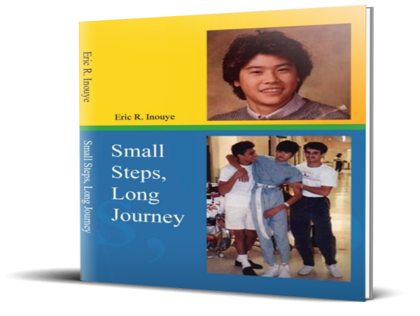  Inspiring New Book 'Small Steps, Long Journey' by Eric Inouye Encourages Growth Through Small, Consistent Actions 
