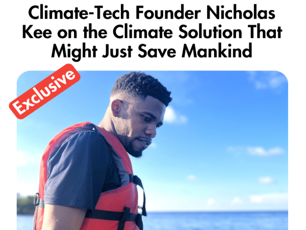  Climate-Tech Founder Nicholas Kee on the Climate Solution That Might Just Save Mankind 