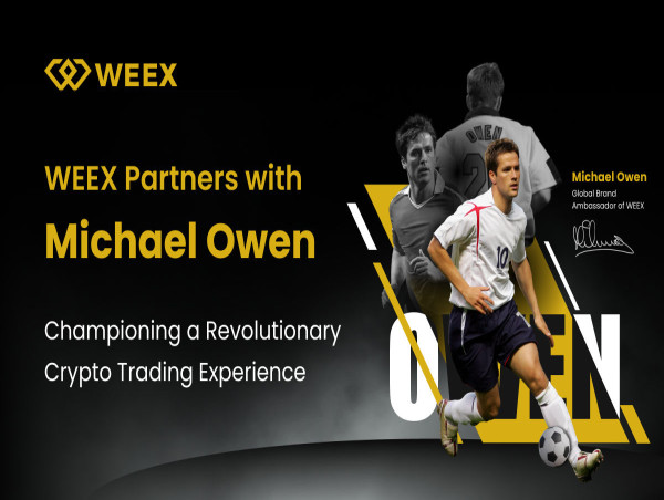  WEEX Partners with Michael Owen to champion their revolutionary crypto trading experiences 