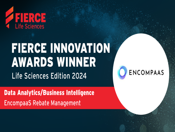 EncompaaS Wins Fierce Life Sciences Innovation Award for AI-Powered Rebate Management Solution