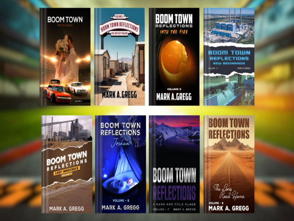 Mark A. Gregg’s Boomtown Reflections: A Journey of Struggle, Faith, and Triumph