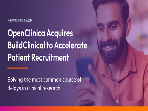  OpenClinica Acquires BuildClinical to Accelerate Patient Recruitment 