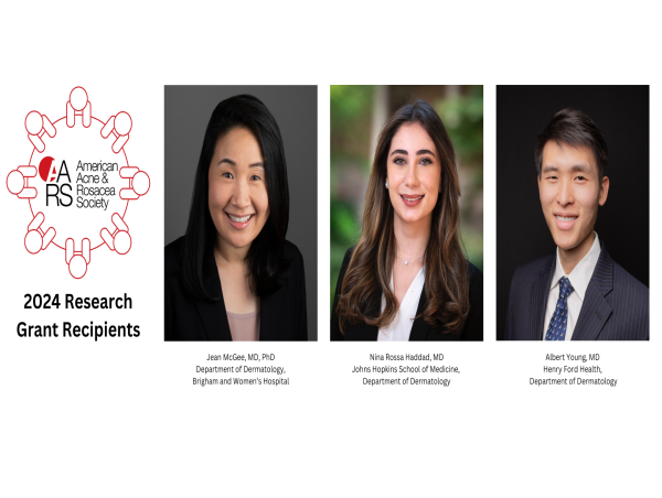  American Acne and Rosacea Society Announces Research Grant Award Recipients+ 