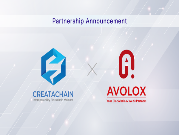 CreataChain and Avolox Forge Strategic Partnership to Redefine the Future of the Web3 Ecosystem