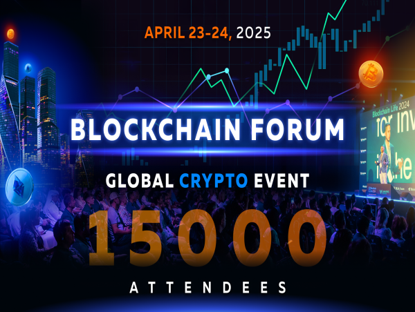  Blockchain Forum in Moscow: Must-Attend Global Crypto Event 