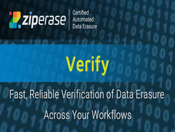  Ziperase Launches Verify: Independent Verification for R2v3/NAID Compliance 