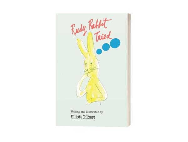  Praise Rolls in for Elliott Gilbert’s 'Rudy Rabbit Tried'— A Story of Resilience, Independence, and Joy 