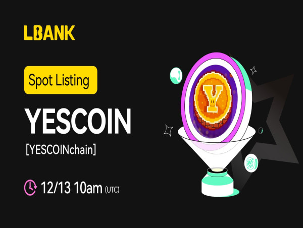  YESCOIN (YESCOIN Chain) Is Now Available for Trading on LBank Exchange 