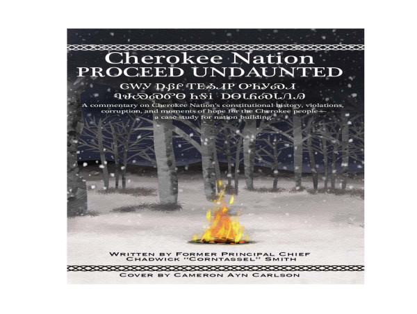  FORMER PRINCIPAL CHIEF CHAD SMITH RELEASES BOOK ON CHEROKEE LEGAL HISTORY AND CURRENT ISSUES 